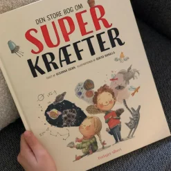Den store bog om superkræfter|Børn Sociale Kompetencer|Børnebøger
