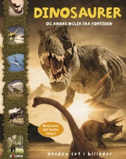 Forlaget Bolden Dinosaurer og andre øgler fra fortiden|Børn Naturvidenskab|Fagbøger