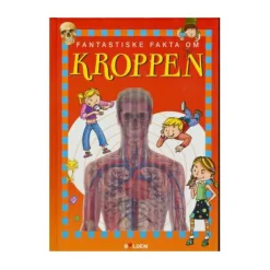 Forlaget Bolden Fantastiske fakta om KROPPEN|Børn Skolesjov|Anatomi/Kroppen