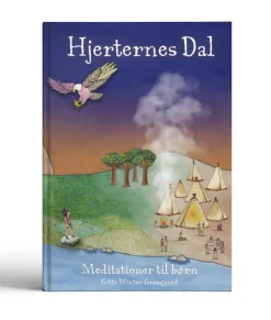 Hjerternes Dal - Meditationer til børn|Børn Mindfulness For Børn|Fagbøger