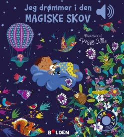 Forlaget Bolden Jeg drømmer i den magiske skov|Børn Mindfulness For Børn|Børnebøger