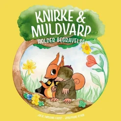 Knirke & Muldvarp holder begravelse|Børn Sociale Kompetencer|Børnebøger