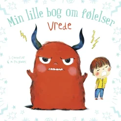Forlaget Bolden Min lille bog om følelser: Vrede|Børn Sociale Kompetencer|Skolesjov