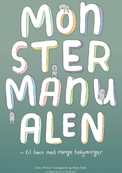 Monstermanualen - til børn med mange bekymringer|Børn Mindfulness For Børn|Fagbøger