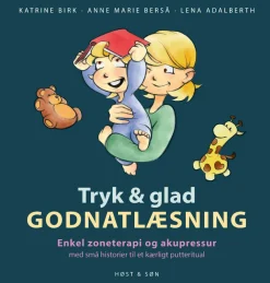 Tryk & glad  - Godnatlæsning|Børn Mindfulness For Børn|Fagbøger
